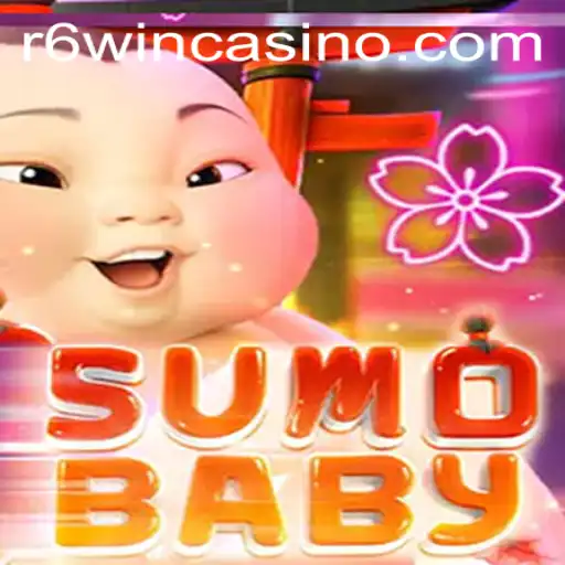 Exploring the Unique World of SumoBaby: A New Gaming Sensation with R6win