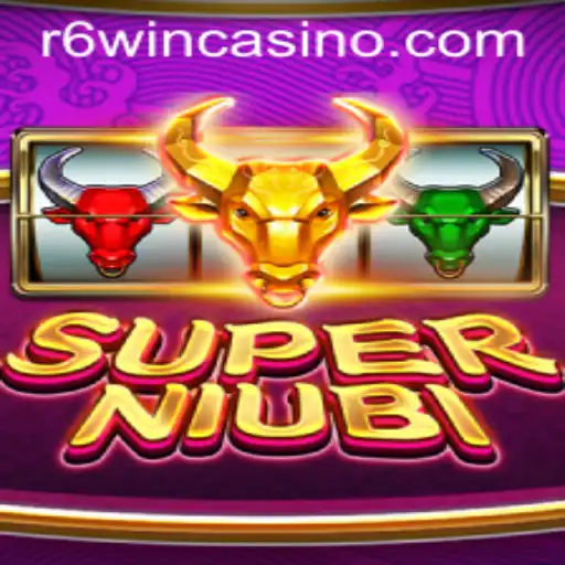 Discover the Exciting World of SuperNiubi: A Thrilling Experience with R6win