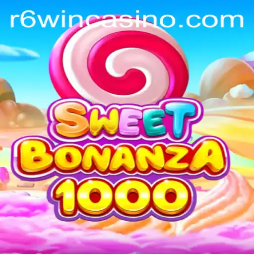 SweetBonanza1000: A Captivating Gaming Experience with R6win